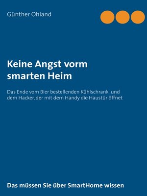 cover image of Keine Angst vorm  smarten Heim